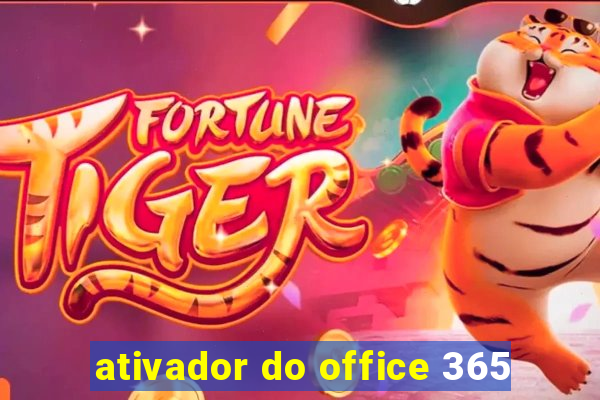 ativador do office 365